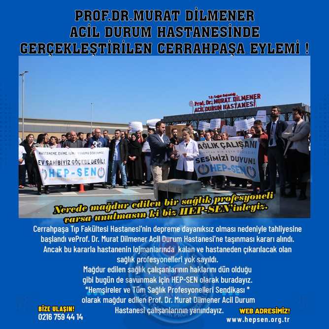 PROF.DR. MURAT DİLMENER ACİL DURUM HASTANESİ EYLEMİ VE GÖÇEBEDEĞİLEVSAHİBİYİZ TWİTTER ETKİNLİĞİ